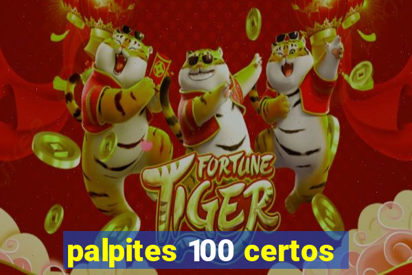 palpites 100 certos